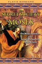 the secret society of moses