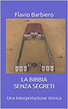 la bibbia senza segreti