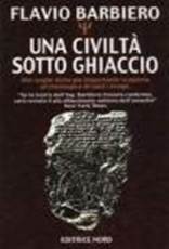 una civilt sotto ghiaccio